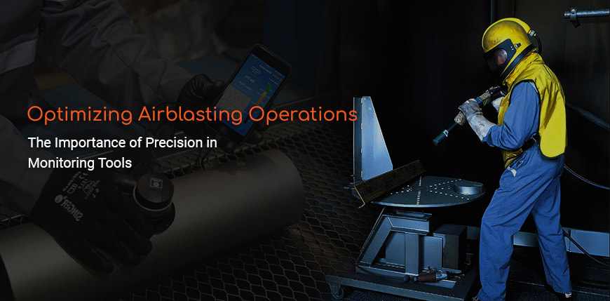 Optimizing Airblasting Operations: The Importance of Precision in Monitoring Tools